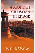 A Scottish Christian Heritage
