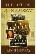The Life Of John Murray
