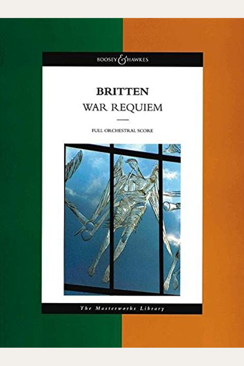 Benjamin Britten War Requiem, Opus 66