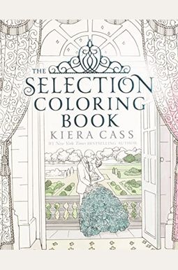 The Selection Coloring Book The Selection Coloring Book