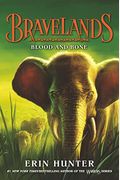 Bravelands #3: Blood And Bone