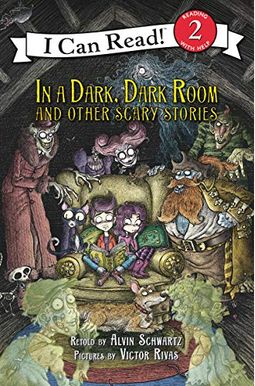 In a Dark, Dark Room and Other Scary Stories In a Dark, Dark Room and Other Scary Stories
