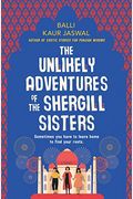 The Unlikely Adventures Of The Shergill Sisters