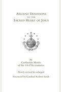 Ancient Devotions To The Sacred Heart Of Jesus