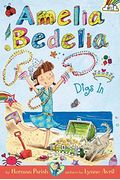 Amelia Bedelia Chapter Book #12: Amelia Bedelia Digs In