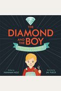 The Diamond And The Boy: The Creation Of Diamonds & The Life Of H. Tracy Hall