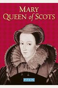 Mary Queen of Scots (Pitkin Biographical)