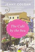 The Cafe By The Sea: A Novel