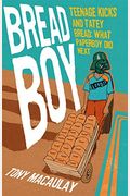 Breadboy: Teenage Kicks And Tatey Bread - What Paperboy Did Next