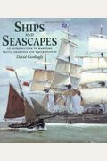 Ships And Seascapes: Introduction To Maritime Prints, Drawings And Watercolours