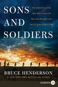 Sons And Soldiers: The Untold Story Of The Jews Who Escaped The Nazis And Returned With The U.s. Army To Fight Hitler