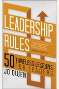 Leadership Rules: 50 Timeless Lessons for Leaders