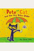Pete The Cat And The Itsy Bitsy Spider