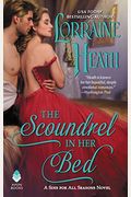 The Scoundrel In Her Bed: A Sin For All Seasons Novel