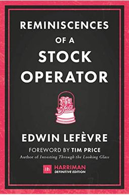 Reminiscences Of A Stock Operator Reminiscences Of A Stock Operator