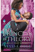 A Princess In Theory