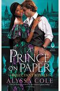 A Prince On Paper: Reluctant Royals