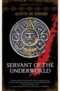 Servant Of The Underworld