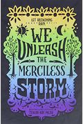 We Unleash The Merciless Storm