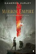 The Mirror Empire: Worldbreaker Saga 1 (The Worldbreaker Saga)