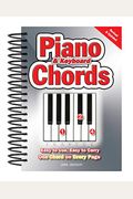 Piano & Keyboard Chords: Easy-To-Use, Easy-To-Carry, One Chord On Every Page