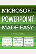 Microsoft Powerpoint Made Easy