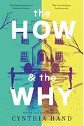 The How & The Why