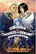 The School For Good And Evil: One True King