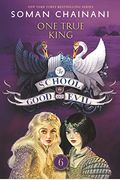 The School For Good And Evil #6: One True King