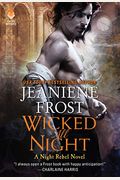 Wicked All Night: A Night Rebel Novel