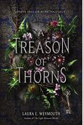 A Treason Of Thorns