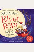 River Rose And The Magical Christmas