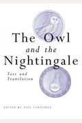 The Owl And The Nightingale: Text And Translation