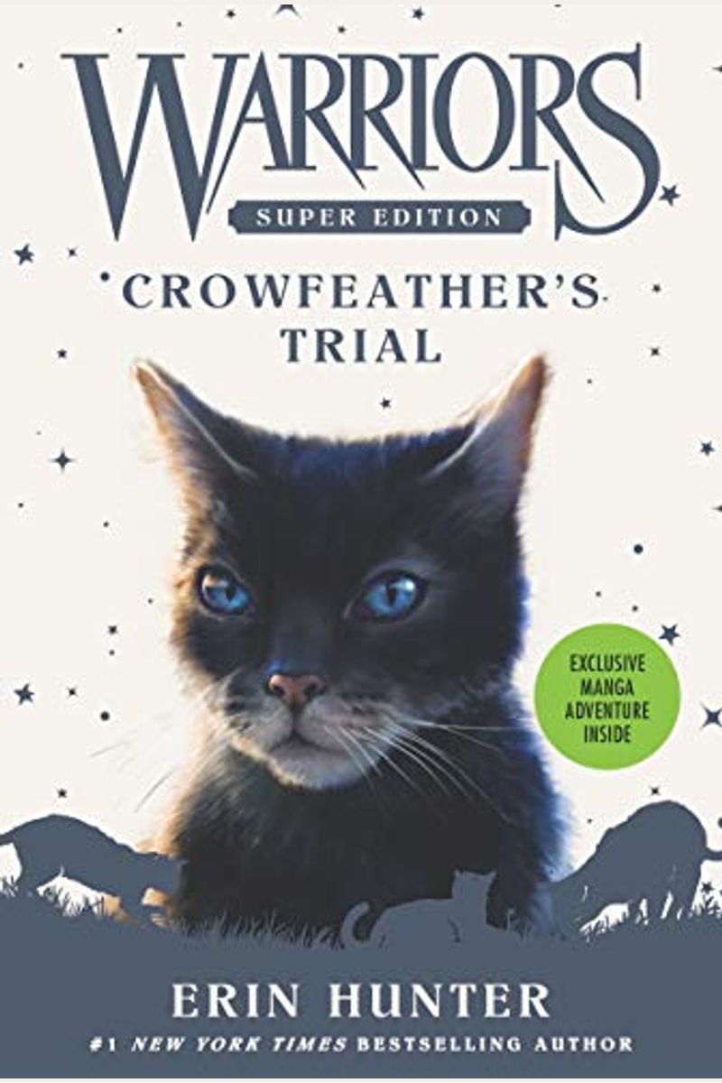 Warriors Super Edition: Crowfeather's Trial