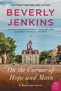 On The Corner Of Hope And Main: A Blessings Novel (The Blessings Series)