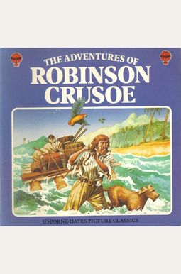 Adventures of Robinson Crusoe Adventures of Robinson Crusoe