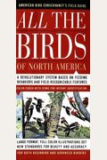 All The Birds Of North America (American Bird Conservancy's Field Guide)
