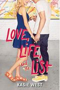 Love, Life, And The List