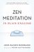 Zen Meditation In Plain English