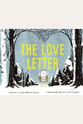 The Love Letter: A Valentine's Day Book For Kids