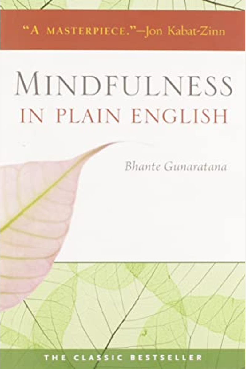 Mindfulness In Plain English: 20th Anniversary Edition