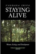 Staying Alive: Women, Ecology, And Development