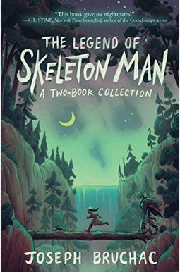 The Legend Of Skeleton Man The Legend Of Skeleton Man
