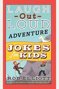 Laugh-Out-Loud Adventure Jokes For Kids