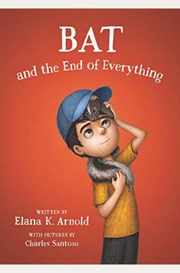Bat And The End Of Everything Bat And The End Of Everything