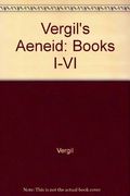 Werke: In Drei Banden. Aeneis I - Vi, Volume 2...
