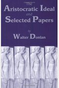 Aristocratic Ideal And Selected Papers