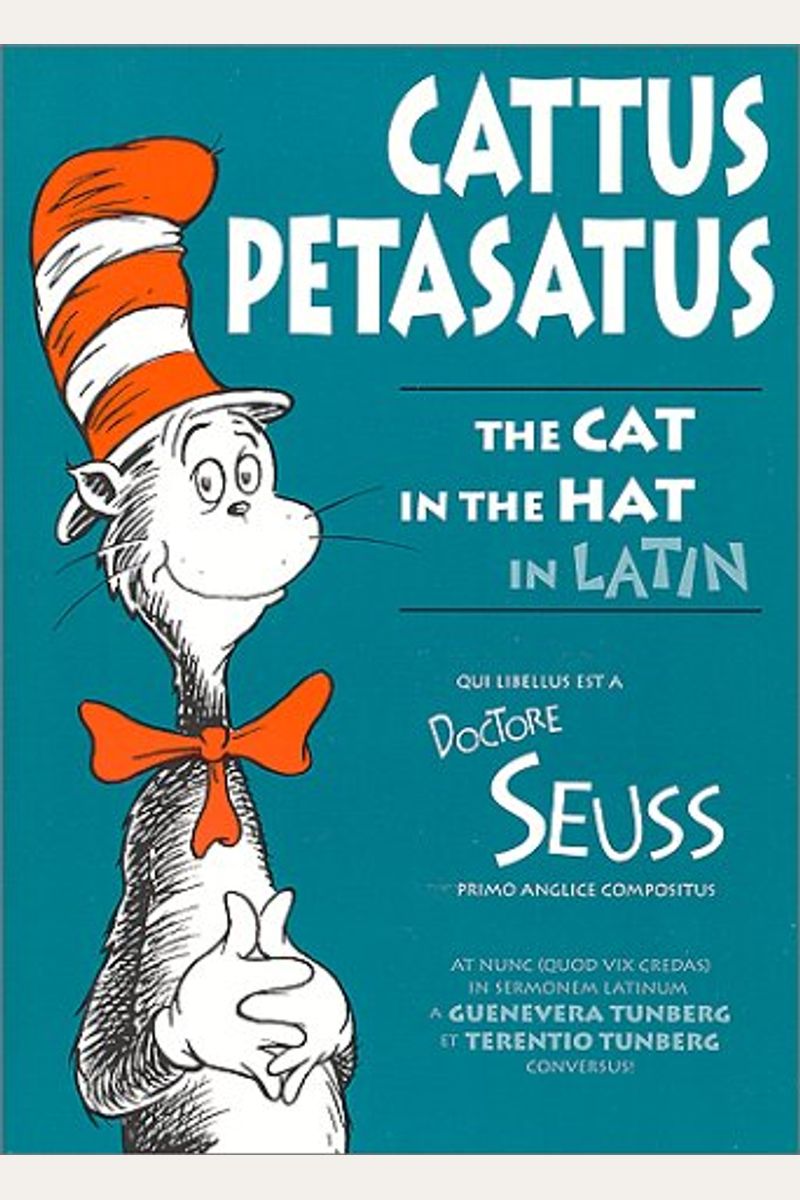 Cattus Petasatus: The Cat in the Hat in Latin