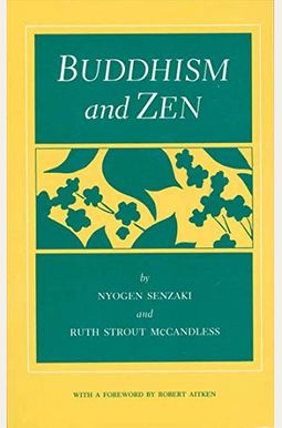 Buddhism and Zen Buddhism and Zen