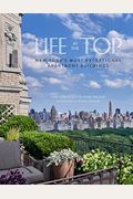 Life At The Top: New York's Exceptional Apartment Buildings